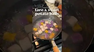 Mama&rsquo;s Taro & Sweet Potato Balls #dessert #easyrecipe