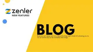 Feature Release - Zenler BLOG 😍🚀