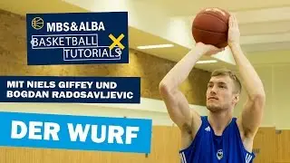 Der Wurf | MBS & ALBA Basketball-Tutorials mit Niels Giffey & Bogdan Radosavljevic