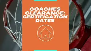 Coaches Clearance: Certification Dates (FL)