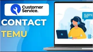 How to contact Temu customer service