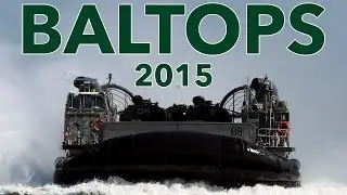 BALTOPS 2015:  A Show of Force in the Baltic Sea