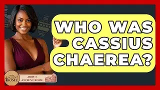 Who Was Cassius Chaerea? - All About Rome