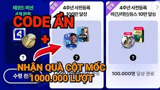 CODE ẨN & NHẬN QU&Agrave; ĐẠT MỐC 1 TRIỆU LƯỢT ĐĂNG K&Yacute; SỰ KIỆN 4 NĂM NG&Agrave;Y TH&Agrave;NH LẬP FIFA MOBILE NEXON