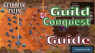 Guild Conquest 3 Minutes Guide | Guardian tales