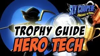 Sly Cooper Thieves in Time &mdash; Руководство по трофеям: Hero Tech