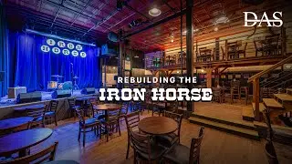 Rebuilding the IRON HORSE MUSIC HALL - Built By DAS (4K)