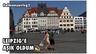 🇩🇪 Leipzig | Almanya’nın SAKLI GÜZELLİĞİ! 