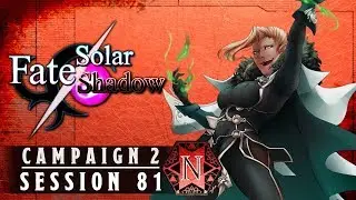 Nat19: Fate Solar Shadow | Session 81: Proper Materials (5th Edition D&d)