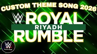 WWE Royal Rumble 2026 Custom Theme Song - 