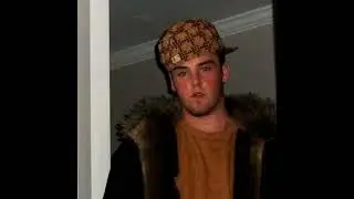 Memes Throughout the ages episode 145: Scumbag Steve