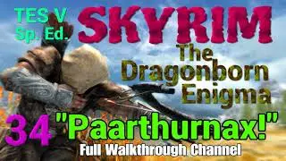 SKYRIM Walkthrough [2021], Ep.34 