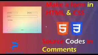 Easy Form in HTML and CSS| Source Code Included | Tutorial for Beginners