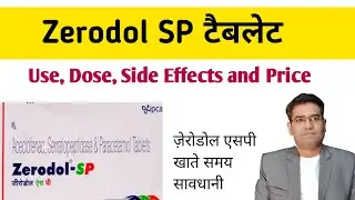 Zerodol SP Tablet Use Dose Side Effects and Price (Explained in Hindi) | Zerodol MR | Zerodol Pg