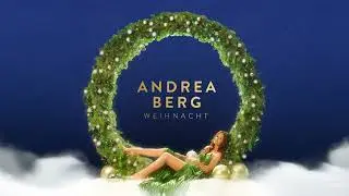 Andrea Berg - Dann sind alle da (Official Audio)