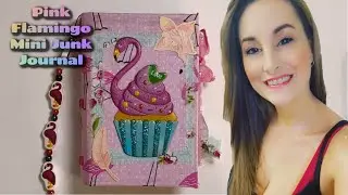 Final Flip Through Pink Flamingo Handmade Mini Junk Journal.  #junkjournal   #viralvideo