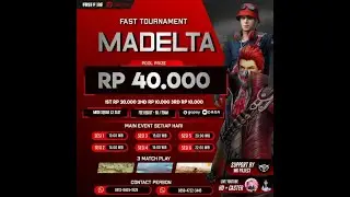 🔴 LIVE - FAST TOURNAMENT BY MADELTA SESI 5 - FREE FIRE
