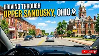 Driving through Upper Sandusky, Ohio