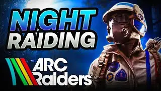 Ночные рейды в Arc Raiders &mdash; это просто безумие... (БОЛЬШЕ ДОБЫЧИ)