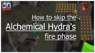 OSRS - How to skip the Alchemical Hydra's fire phase