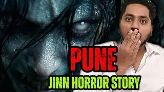 PUNE JINN HORROR STORY ☠️💀☠️ | Khed Shivapur Horror Story 