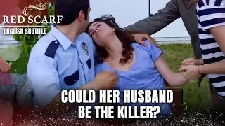 She couldn’t bear the pain  | Red Scarf | English Subtitles | Al Yazmalım