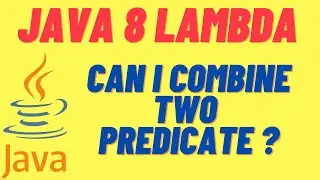 JAVA 8 INTERVIEW QUESTION | CAN I COMBINE TWO PREDICATE OR TWO LAMBDA | BATH ROOM TOUR| InterviewDOT