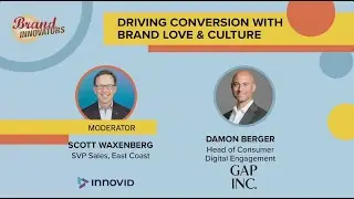 Driving Conversion with Brand Love & Culture