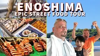 Enoshima EPIC 5HR Street Food Tour with ERICSURF6 & TOMOKO TOMOKO