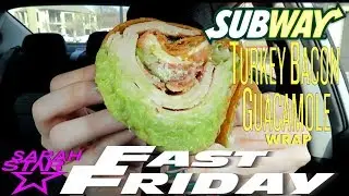 Subway Turkey Bacon & Guacamole Signature Wrap