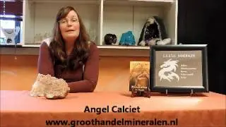 Angel Calciet , De werking van, E.A.R.T.H. Mineralen Nederweert