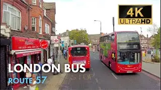 London Bus Ride, Route 57, Double Decker, 4K Virtual Tour