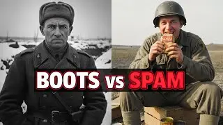 Soviet Boots vs American Spam: WWII Soldier Rations Compared