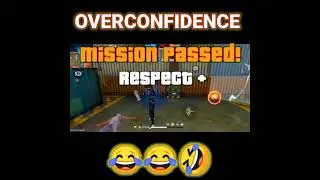 Over Confidence 😂 But Mission Passed Respect 👍  #short