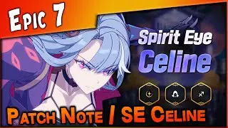 Patch Note #Epic7 &bull; SE Celine et SC Phyllis ►【Epic Seven】