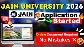 Jain University 2026 Application Out🔥 - How To Apply For Jain University 2026 | Jain Campus Tour