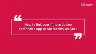How to link your fitness device and health app to AIA Vitality on AIA+