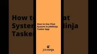 How to use chat system in jobNinja tasker app