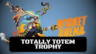 Rocket Arena Totally Totem Trophy