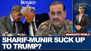 Cash Strapped Pakistan Joins Trump Peace Board Betting On Power And Bailouts | Namaste World Ep 55