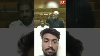 owaisi on fire parliament #owaisi #nishikantdubey #etnow #topnews #englishnews