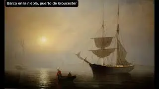 FITZ HUGH LANE, PAISAJISTA ESTADOUNIDENSE PRECURSOR DEL LUMINISMO.
