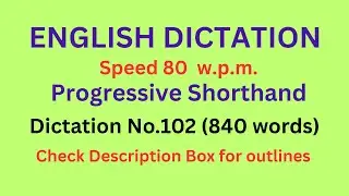 Dictation No 102 (800 words)