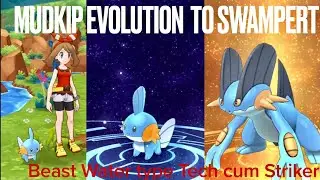 Evolving Mudkip to Swampert | May & Mudkip story | Pokemon Master Ex | no Commentary