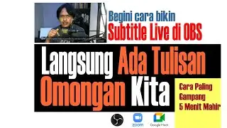Membuat Live Subtitle Di OBS Gampang Banget Ngomong langsung ada Tulisannya