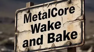 Metal core Monday puffs and stuff. Let's Get Medicated with Marijuana
