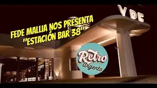 Estaci&oacute;n Bar 1938 - Fede Mallia en Retro Argento #youtube #retroargento #entrevistaretro