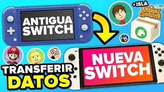 CÓMO TRANSFERIR TODOS TUS DATOS (INCLUÍDA LA ISLA DE ANIMAL CROSSING) DE UNA SWITCH A OTRA NUEVA