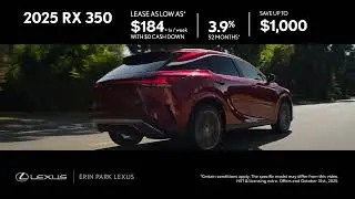 Erin Park Lexus - 2025 NX 250 - 2025 RX 350 - Special Offers