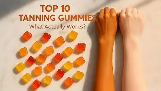 I Tested the Top 10 Tanning Gummies &mdash; Here&rsquo;s What We Found!